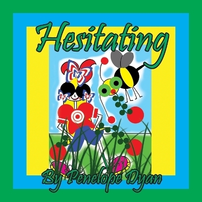 Hesitating - Penelope Dyan