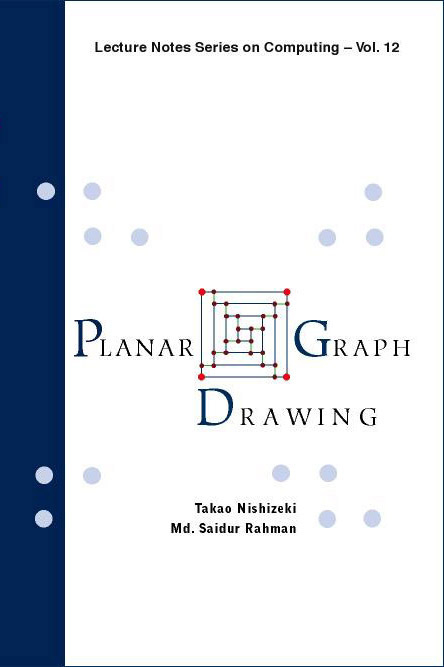 Planar Graph Drawing -  Rahman Md Saidur Rahman,  Nishizeki Takao Nishizeki