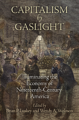 Capitalism by Gaslight - 
