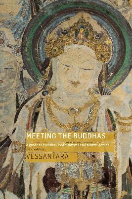 Meeting the Buddhas -  Vessantara