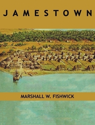Jamestown - Marshall W Fishwick