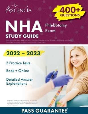 NHA Phlebotomy Exam Study Guide 2022-2023 -  Falgout
