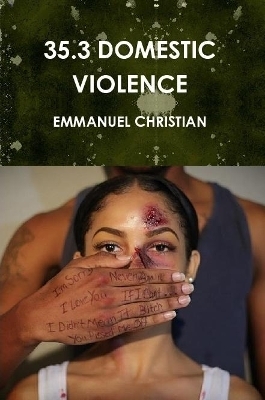 35.3 Domestic Violence - Emmanuel Christian