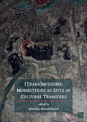 (Trans)Missions - Monika Brenisinova