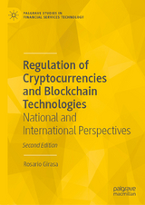 Regulation of Cryptocurrencies and Blockchain Technologies - Girasa, Rosario