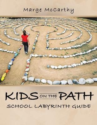 Kids on the Path - Marge McCarthy