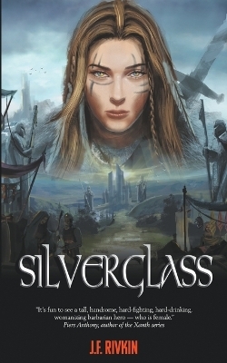 Silverglass - J F Rivkin