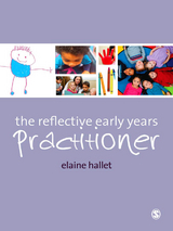 The Reflective Early Years Practitioner - Elaine Hallet