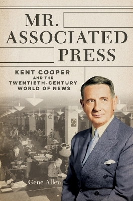 Mr. Associated Press - Gene Allen