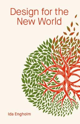 Design for the New World - Ida Engholm