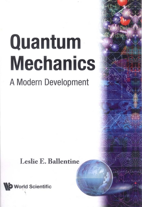 Quantum Mechanics: A Modern Development -  Ballentine Leslie E Ballentine