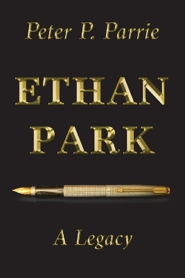 Ethan Park - Peter P Parrie