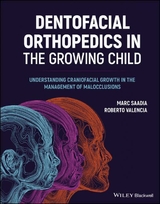 Dentofacial Orthopedics in the Growing Child - Marc Saadia, Roberto Valencia