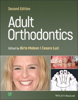 Adult Orthodontics - Melsen, Birte; Luzi, Cesare