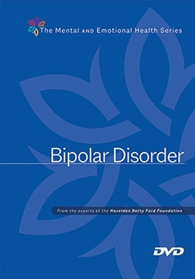 Bipolar Disorder DVD -  Hazelden Publishing