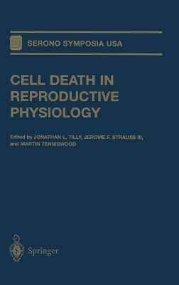 Cell Death in Reproductive Physiology - 