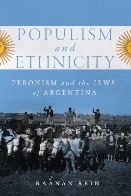Populism and Ethnicity - Raanan Rein