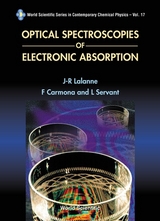Optical Spectroscopies Of Electronic Absorption -  Carmona F Carmona,  Lalanne J R Lalanne,  Servant L Servant