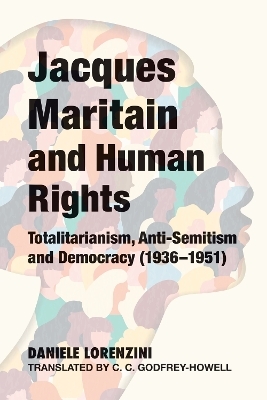 Jacques Maritain and human rights - Daniele Lorenzini