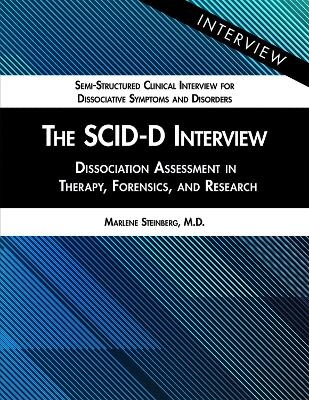 The SCID-D Interview - Marlene Steinberg