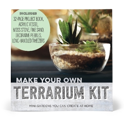 Make Your Own Terrarium Kit -  Editors of Chartwell Books