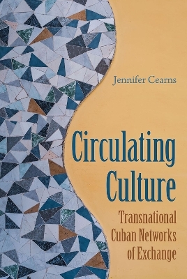 Circulating Culture - Jennifer Cearns
