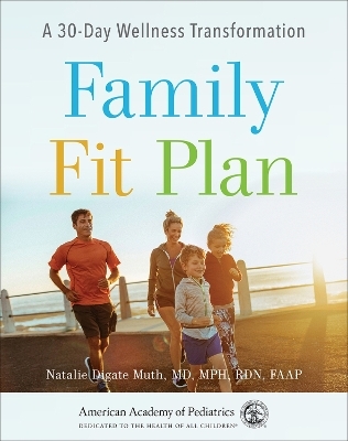 Family Fit Plan - Natalie Digate Muth