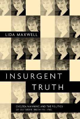 Insurgent Truth - Lida Maxwell
