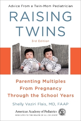 Raising Twins - MD Vaziri Flais  FAAP  Shelly