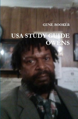 USA Study Guide Owens - Gene Booker