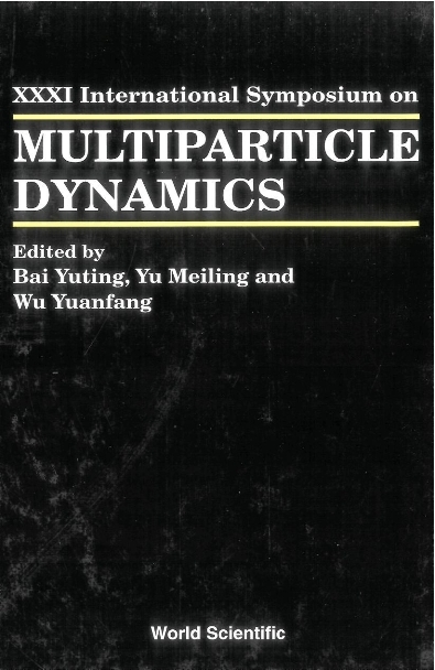 MULTIPARTICLE DYNAMICS - 