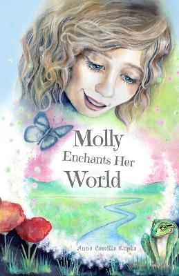 Molly Enchants Her World - Anna Kupka