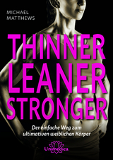 Thinner Leaner Stronger E-Book - Michael Matthews