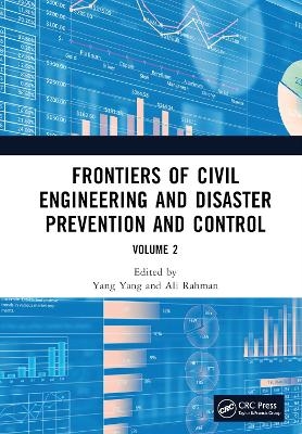 Frontiers of Civil Engineering and Disaster Prevention and Control Volume 2 - 