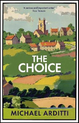 The Choice - Michael Arditti