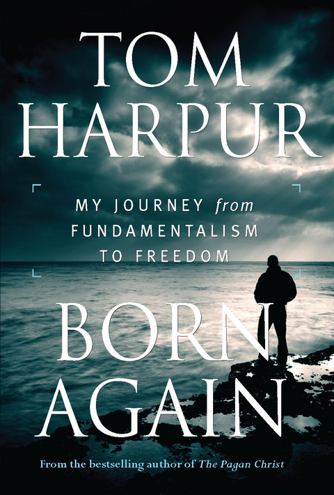 Born Again -  Tom Harpur