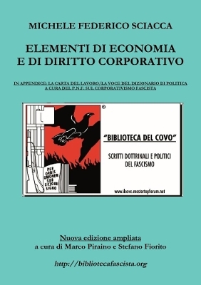 Elementi di Economia e di Diritto Corporativo - Michele Federico Sciacca, Marco Piraino