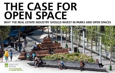 The Case for Open Space - Chris Dunn, James F. Lima, Matthew Norris, Elizabeth Shreeve, Reema Singh