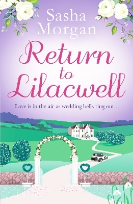 Return to Lilacwell - Sasha Morgan