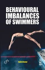 Behavioural Imbalances of Swimmers -  Rajesh Kumar