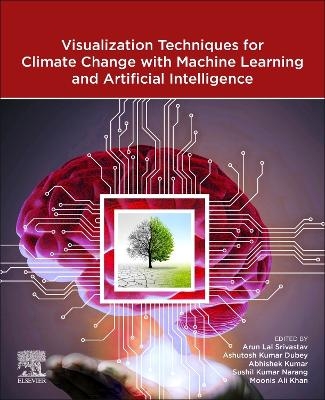 Visualization Techniques for Climate Change with Machine Learning and Artificial Intelligence - 