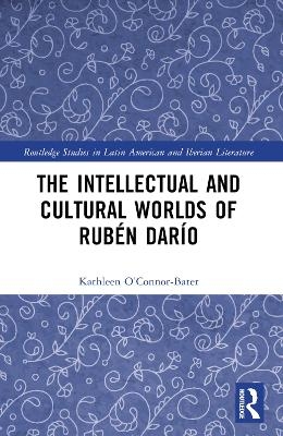 The Intellectual and Cultural Worlds of Rubaen Daraio - Kathleen Therese O'Connor-Bater