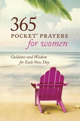 365 Pocket Prayers For Women - Amy E. Mason