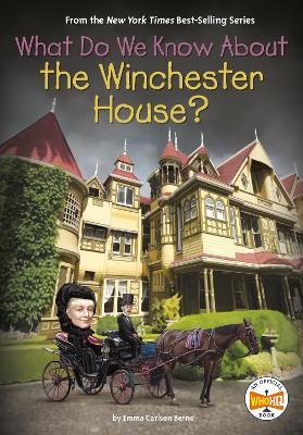 What Do We Know About the Winchester House? - Emma Carlson Berne,  Who HQ