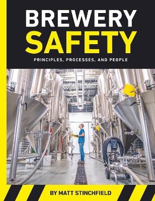 Brewery Safety - Matt Stinchfield