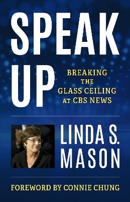 Speak Up - Linda S. Mason