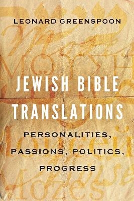 Jewish Bible Translations - Leonard greenspoon