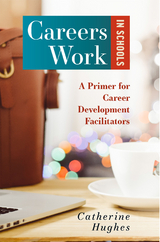 Careers Work in Schools -  Catherine Hughes