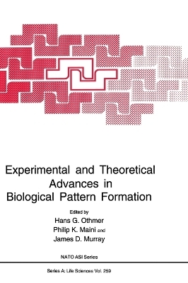 Experimental and Theoretical Advances in Biological Pattern Formation - 