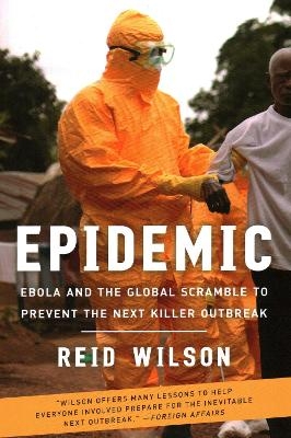 Epidemic - Reid Wilson
